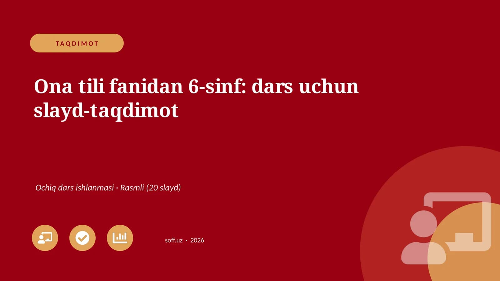 Ona tili fanidan 6-sinf: dars uchun slayd-taqdimot