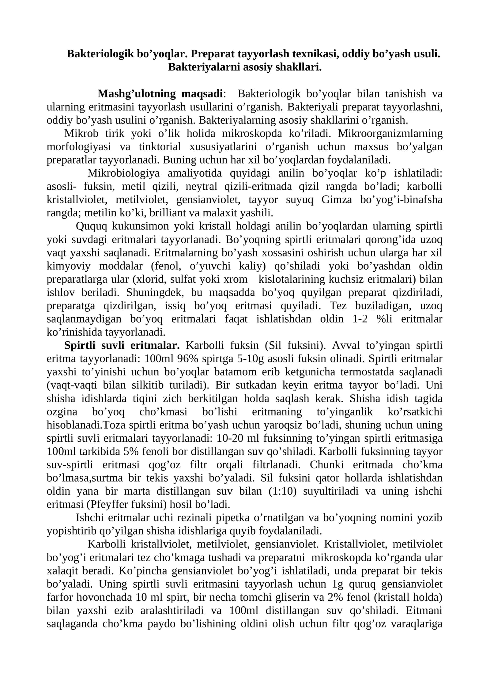 Bakteriologik bo’yoqlar. Preparat tayyorlash texnikasi, oddiy bo’yash usuli. Bakteriyalarni asosiy shakllari