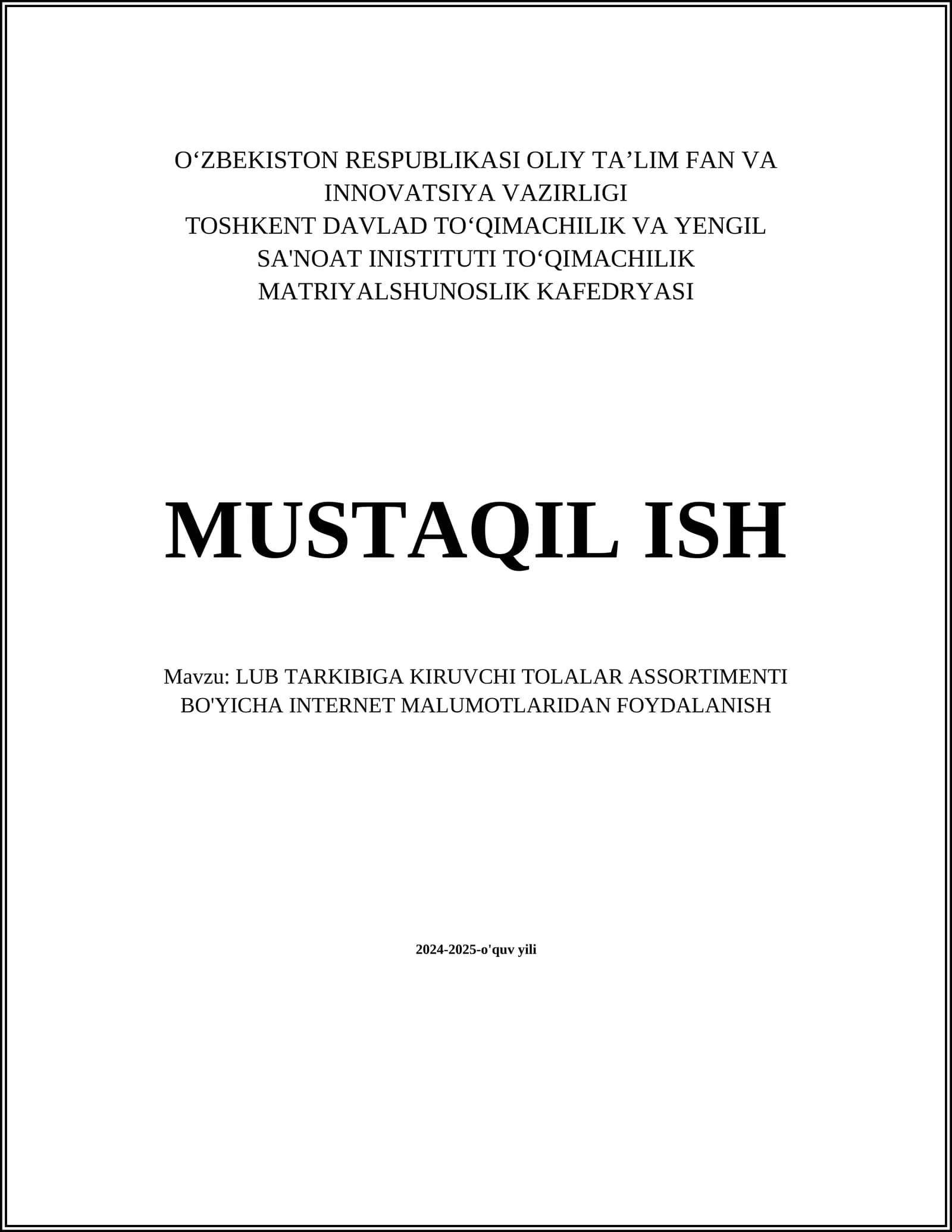 LUB TARKIBIGA KIRUVCHI TOLALAR ASSORTIMENTI BO'YICHA INTERNET MALUMOTLARIDAN FOYDALANISH
