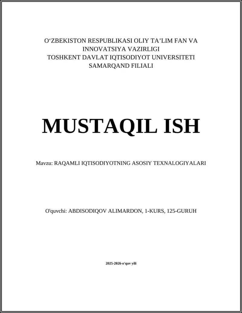 RAQAMLI IQTISODIYOTNING ASOSIY TEXNALOGIYALARI