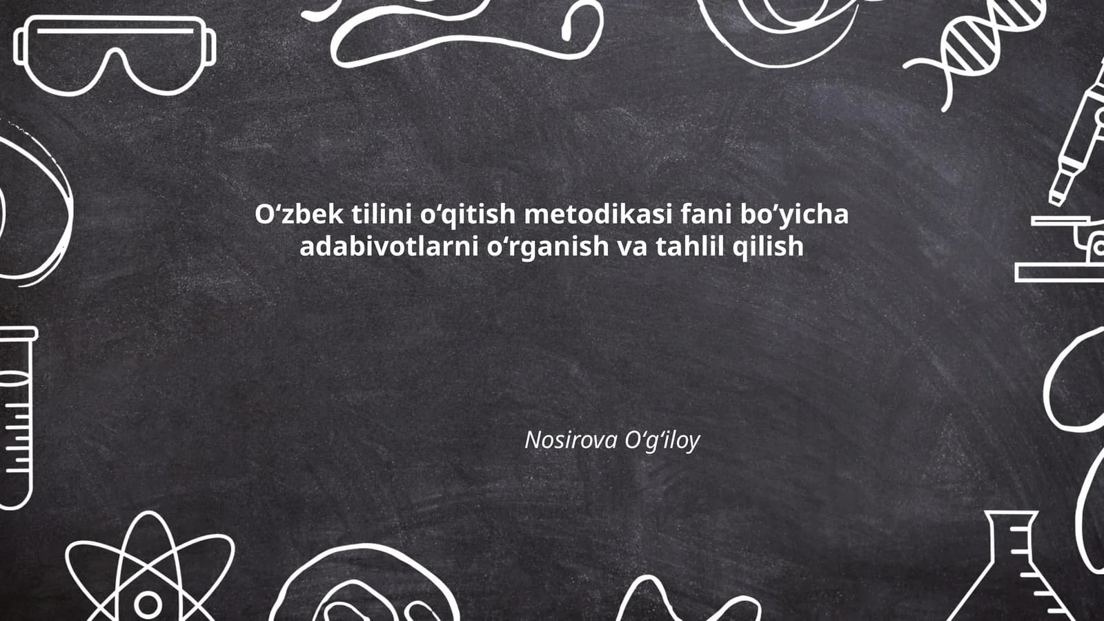 O‘zbek tilini o‘qitish metodikasi fani