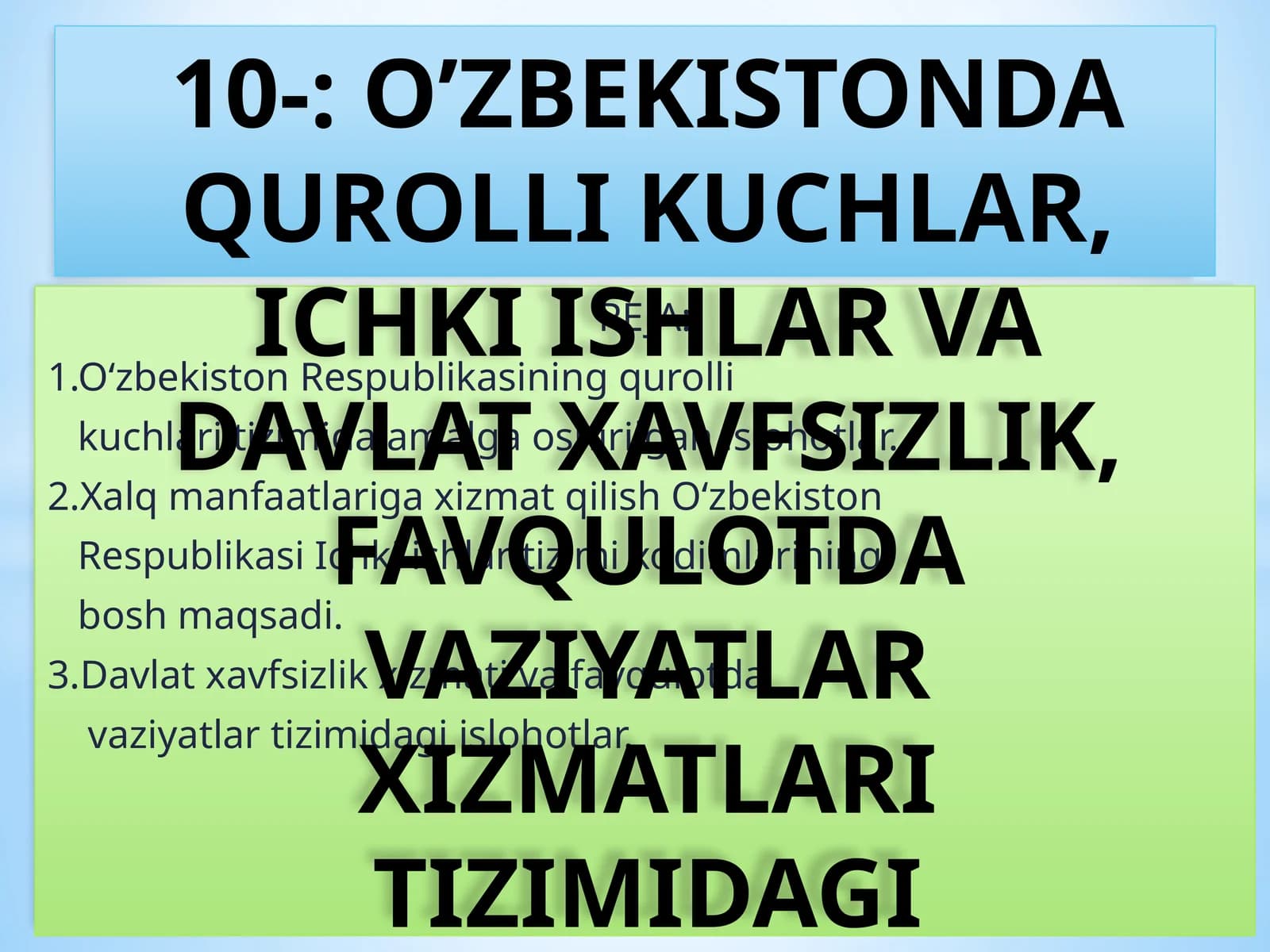 O‘zbekiston Respublikasi qurolli kuchlari amalga oshirilgan islohotlar