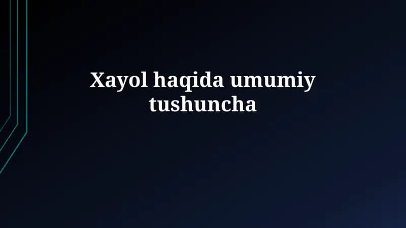 Tasavvur: Ta'rif, Xususiyatlar va Kognitiv Jarayonlar