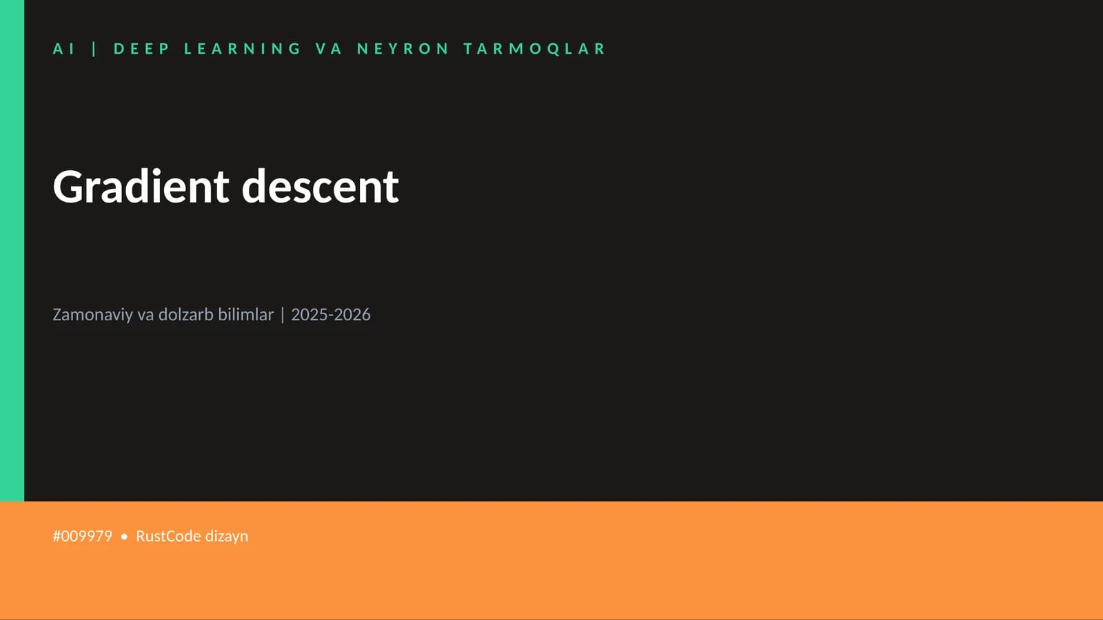 AI | DEEP LEARNING VA NEYRON TARMOQLAR