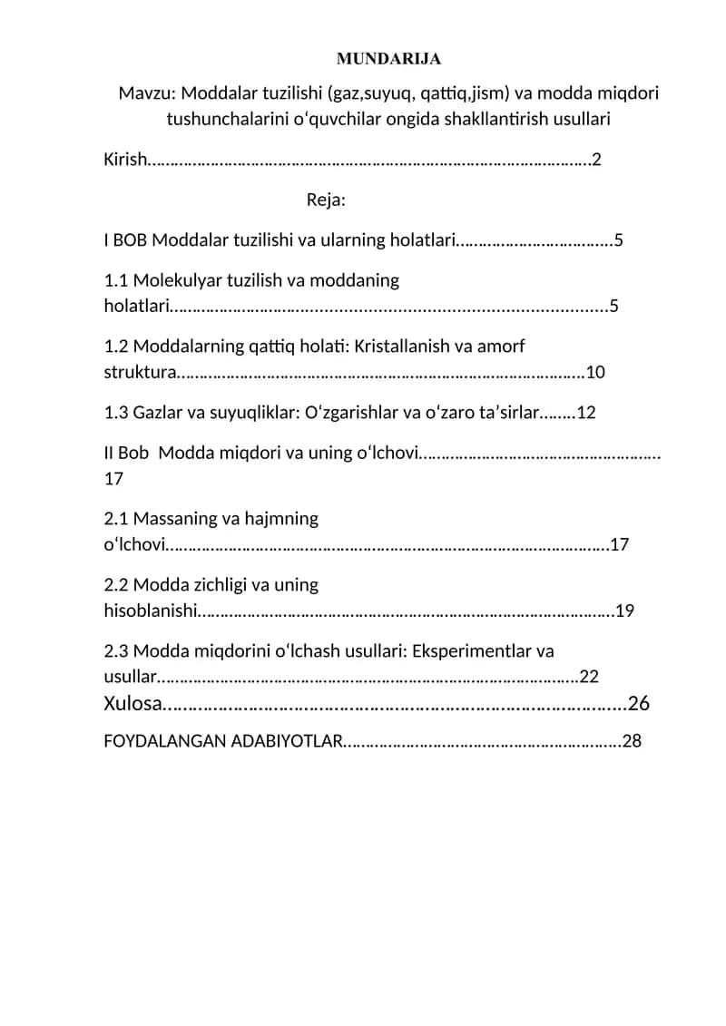 Moddalar tuzilishi (gaz,suyuq, qattiq,jism) va modda miqdori tushunchalarini oʻquvchilar ongida shakllantirish usullari