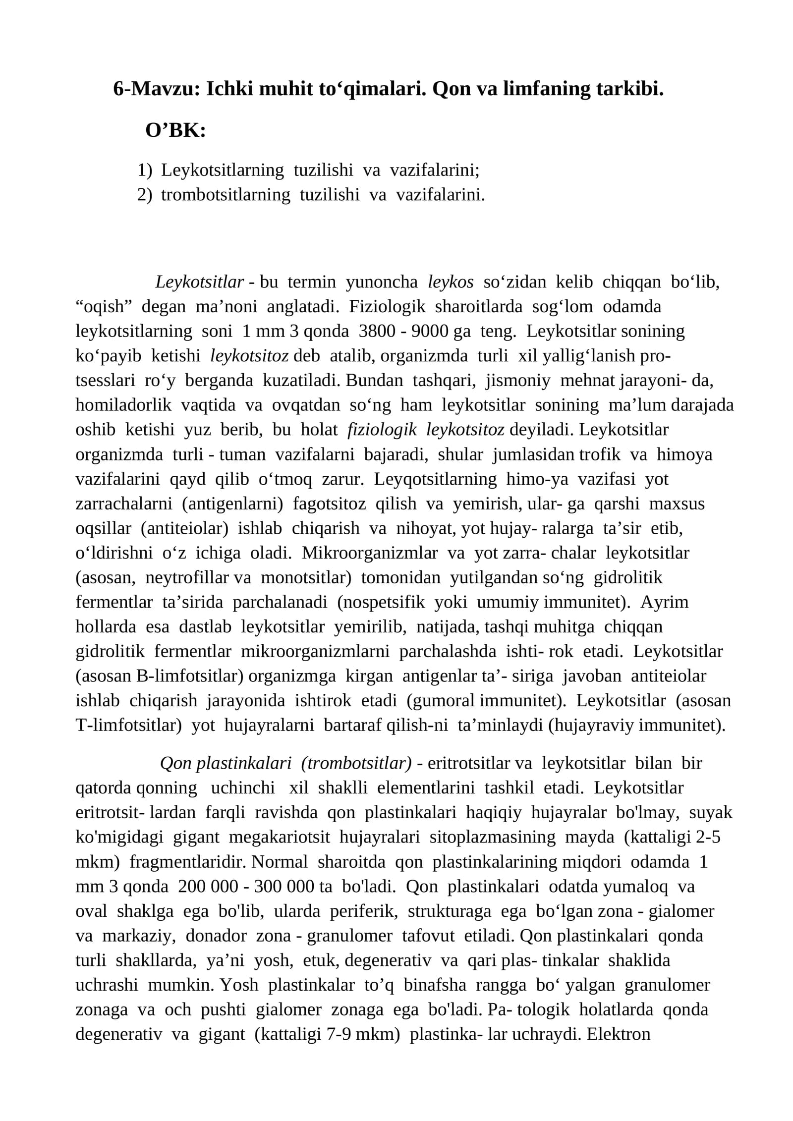Ichki muhit to‘qimalari. Qon va limfaning tarkibi