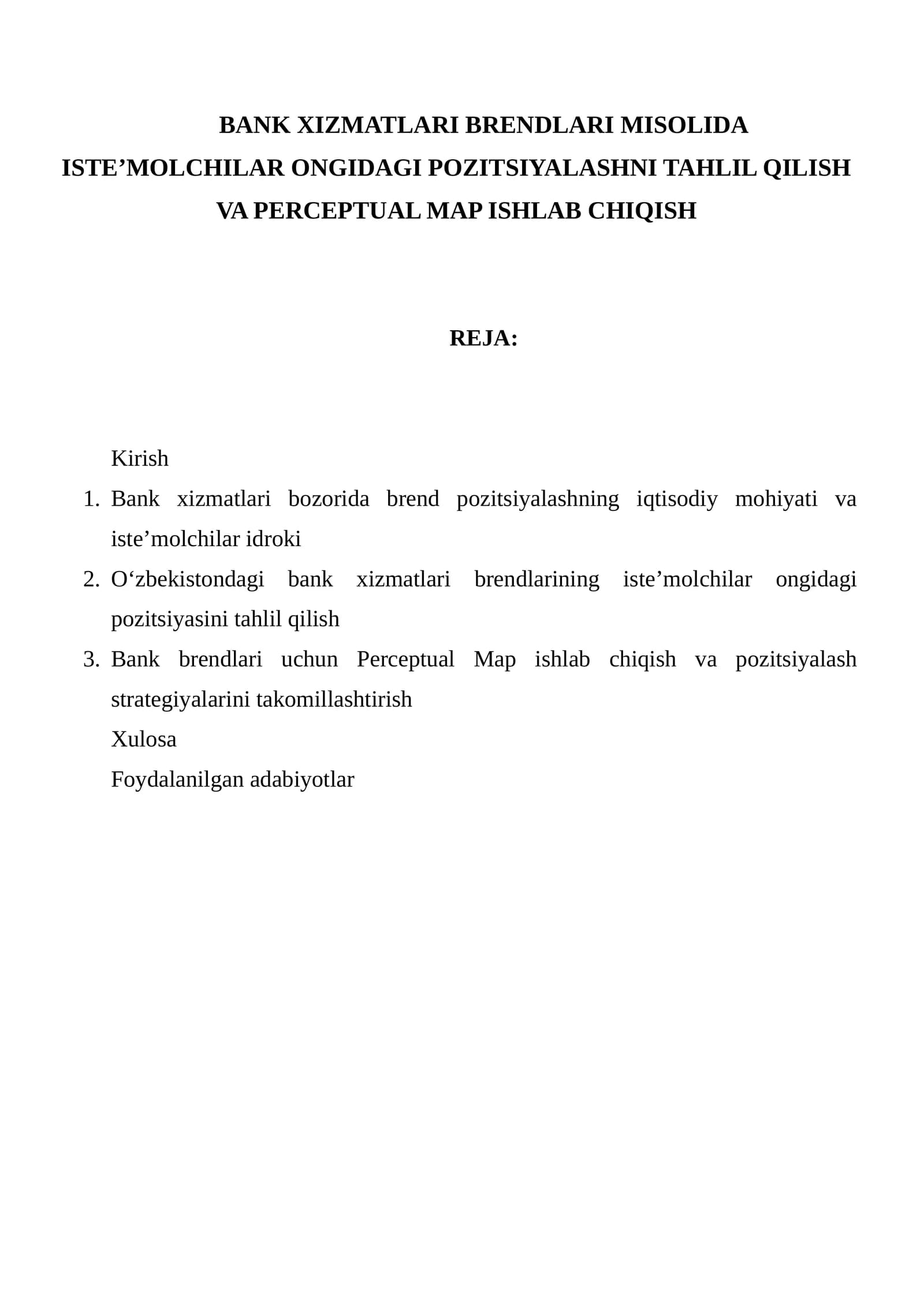 Bank xizmatlari brendlari misolida iste’molchilar ongidagi pozitsiyalashni tahlil qilish va Perceptual Map ishlab chiqish