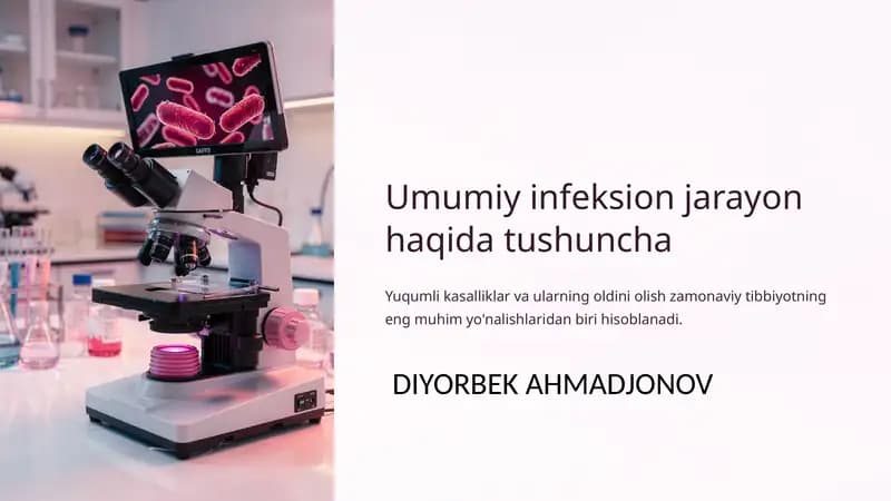 Umumiy infeksion jarayon haqida tushuncha