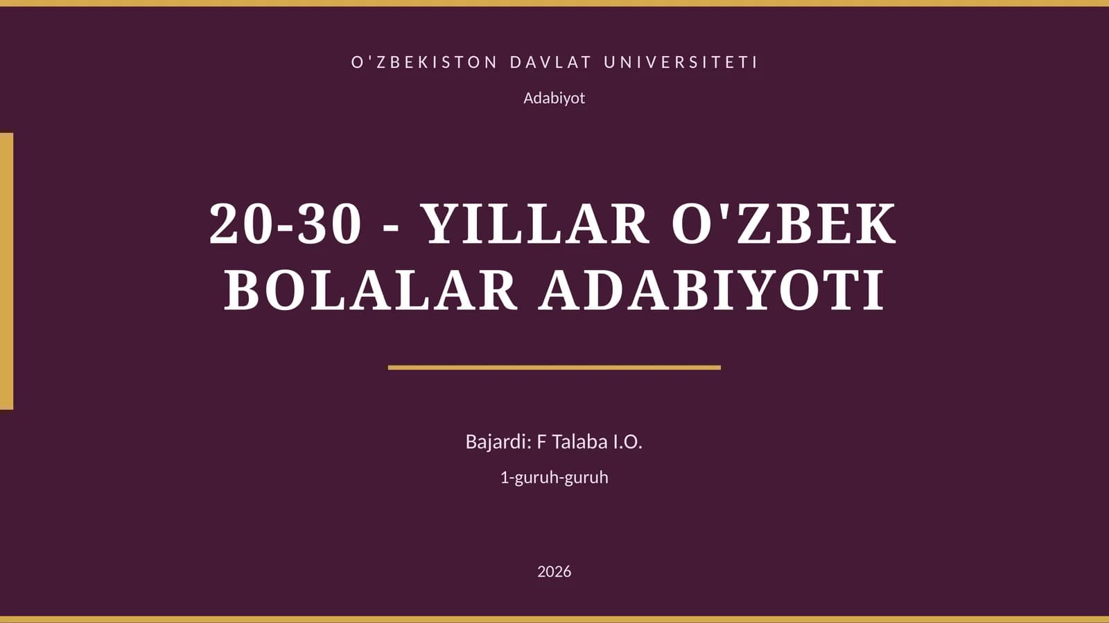 20-30 - YILLAR O'ZBEK BOLALAR ADABIYOTI