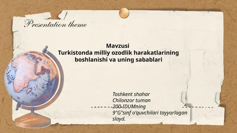Turkistonda milliy ozodlik harakatlarining boshlanishi va uning sabablari