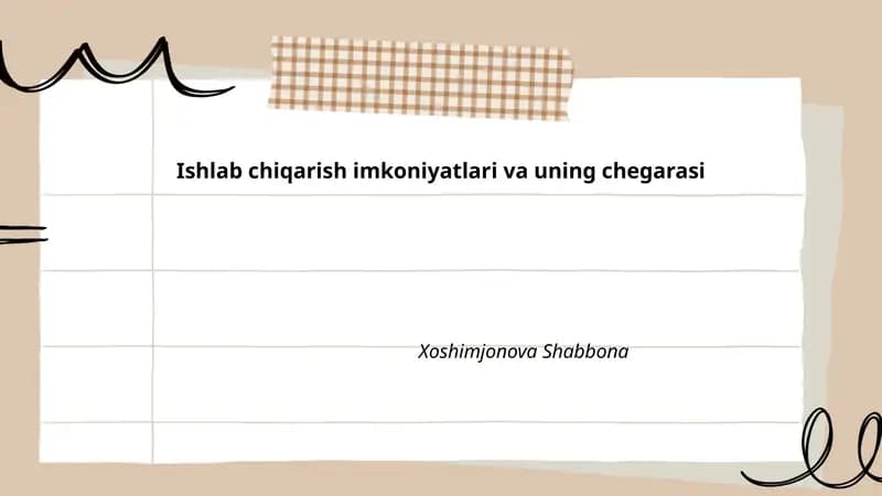 Ishlab chiqarish imkoniyatlari va uning chegarasi