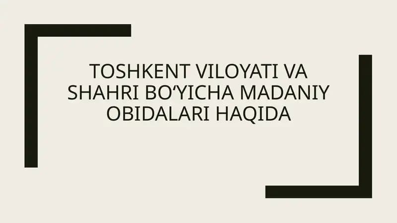 Toshkent viloyati va shahri boʻyicha madaniyobidalar