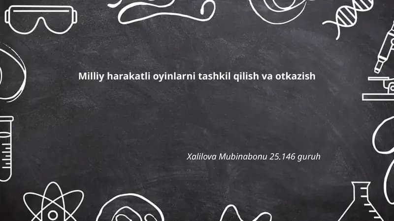 Milliy harakatli oyinlarni tashkil qilish va otkazish