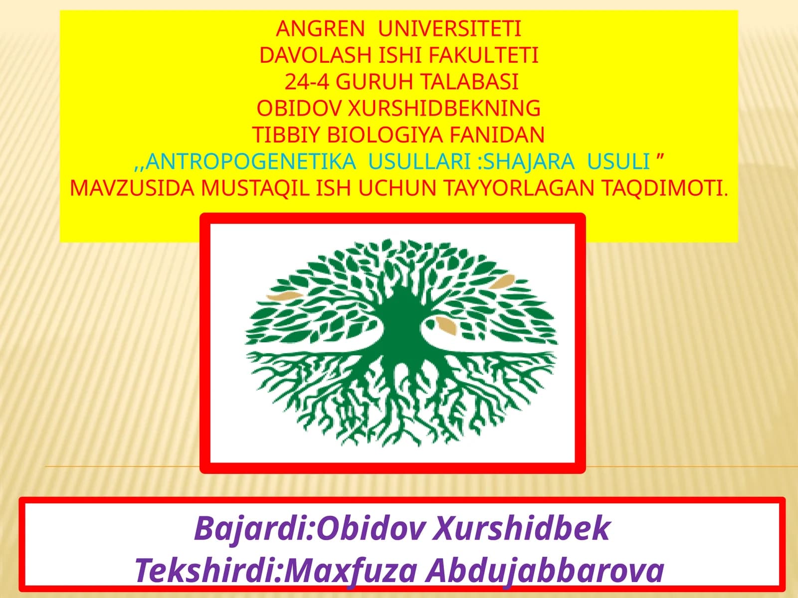 ANTROPOGENETIKA USULLARI: SHAJARA USULI