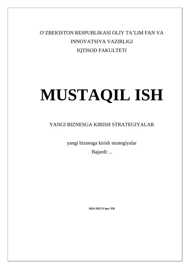 Yangi biznesga kirish strategiyalari