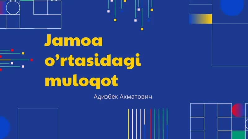Jamoa o’rtasidagi muloqot