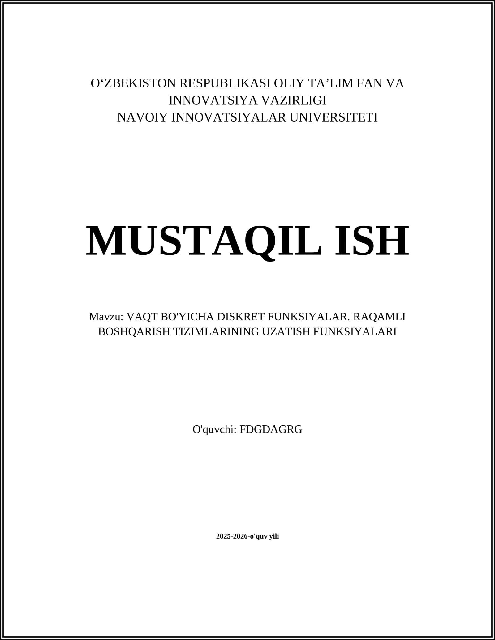 VAQT BO'YICHA DISKRET FUNKSIYALAR. RAQAMLI BOSHQARISH TIZIMLARINING UZATISH FUNKSIYALARI