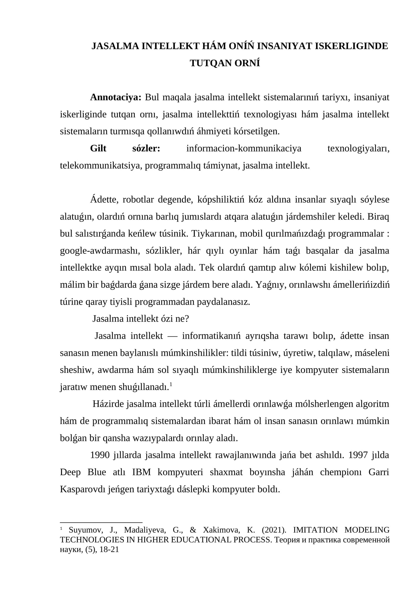 JASALMA INTELLEKT HÁM ONÍŃ INSANIYAT ISKERLIGINDE TUTQAN ORNÍ