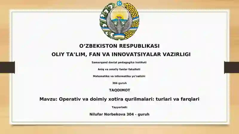 Operativ va Doimiy Xotira
