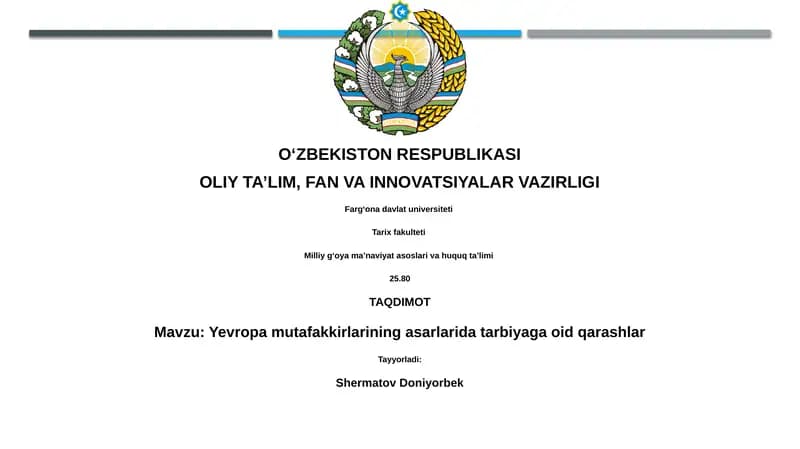 Yevropa mutafakkirlarining asarlarida tarbiyaga oid qarashlar