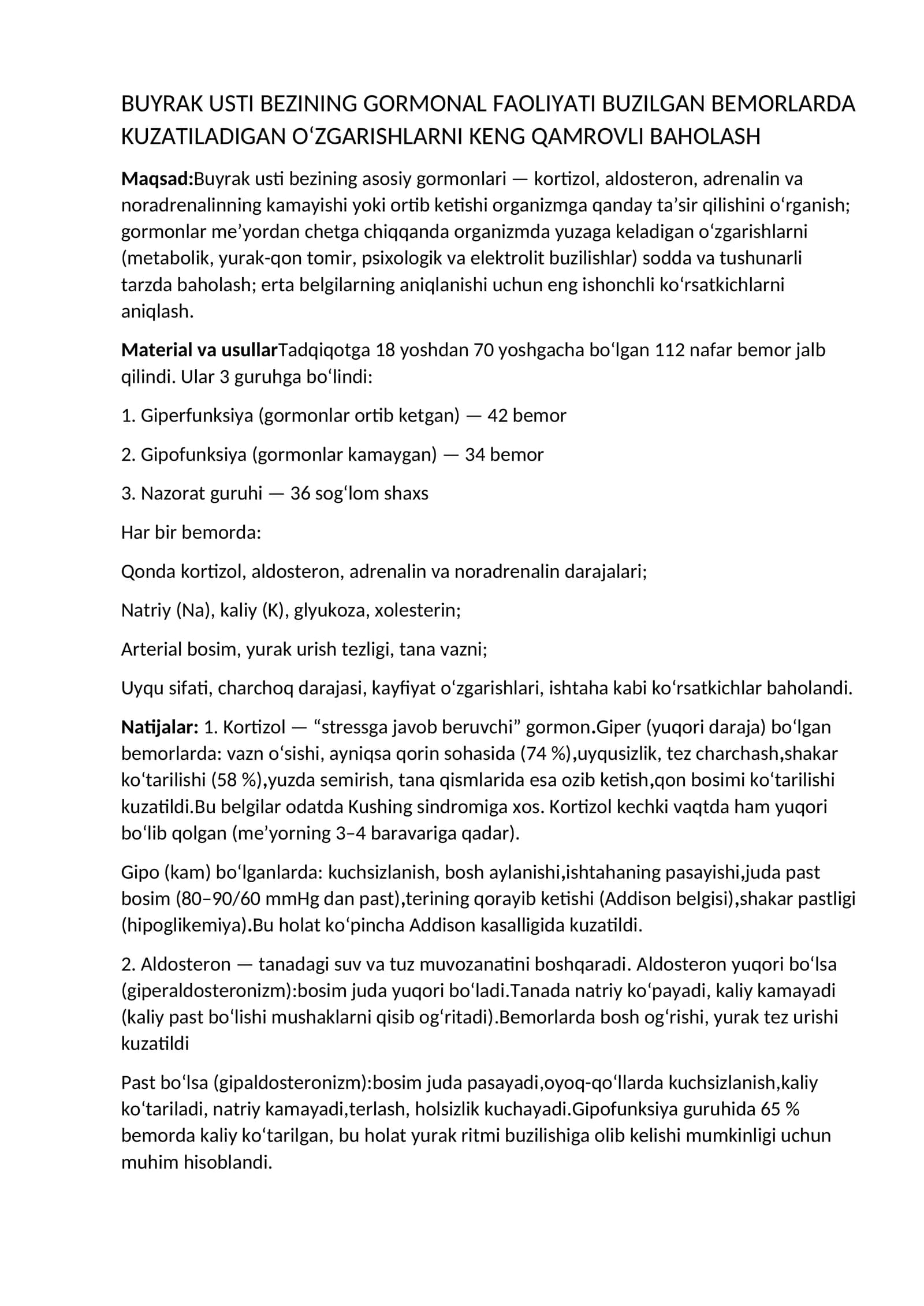 BUYRAK USTI BEZINING GORMONAL FAOLIYATI BUZILGAN BEMORLARDA KUZATILADIGAN O‘ZGARISHLARNI KENG QAMROVLI BAHOLASH