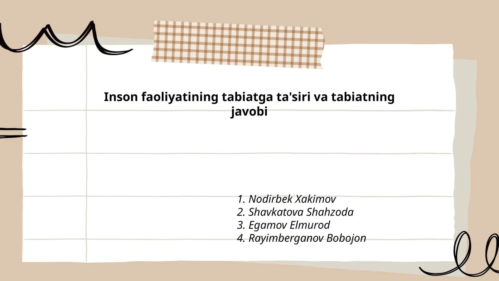 Inson faoliyatining tabiatga ta'siri va tabiatning javobi