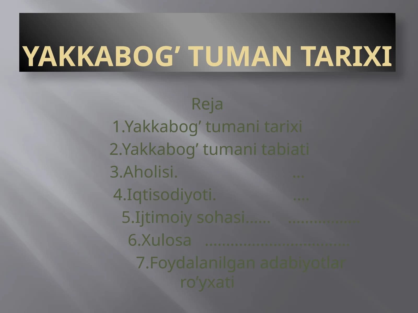 Yakkabog’ tuman Tarixi