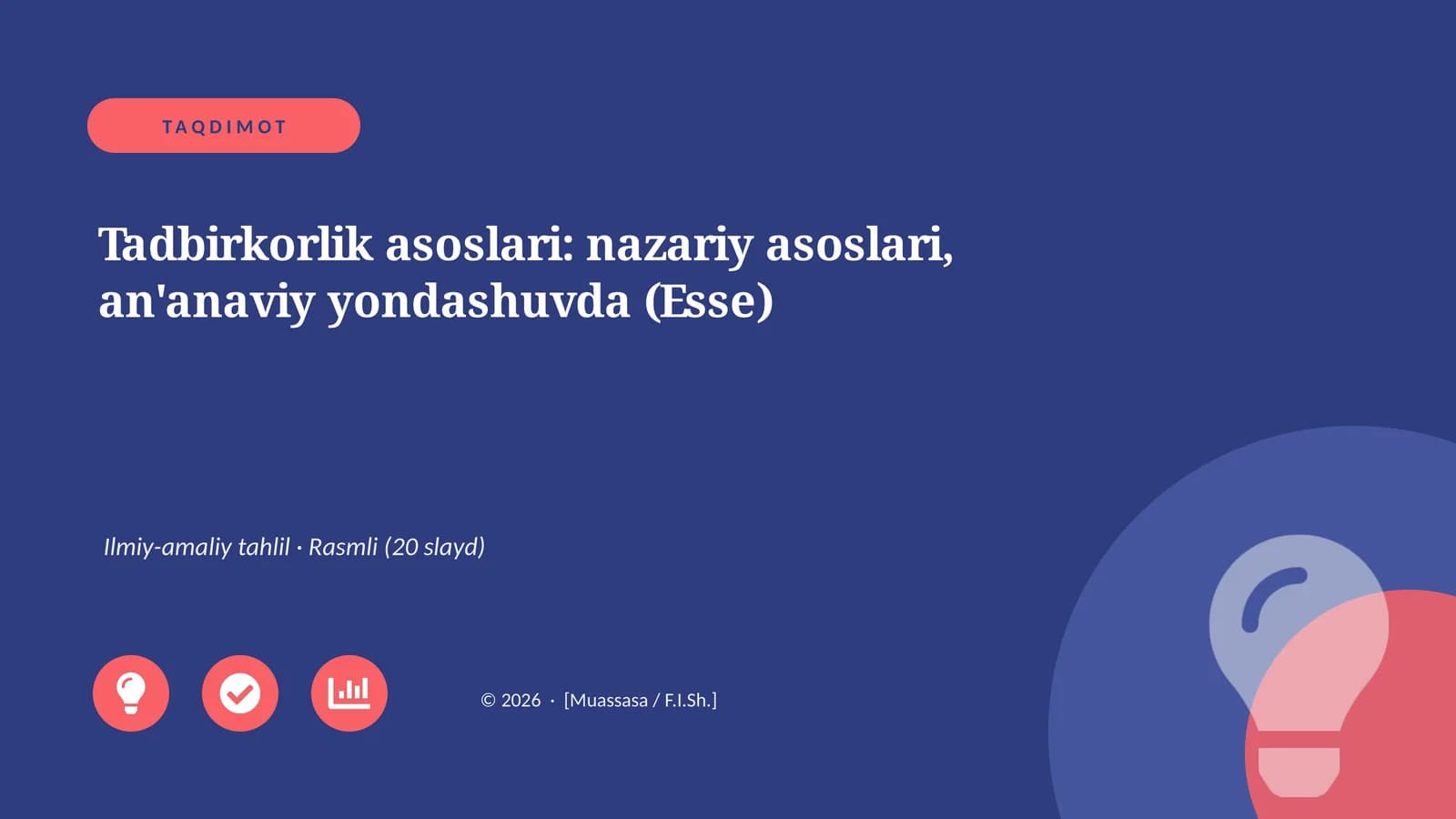 Tadbirkorlik asoslari: nazariy asoslari, an'anaviy yondashuvda