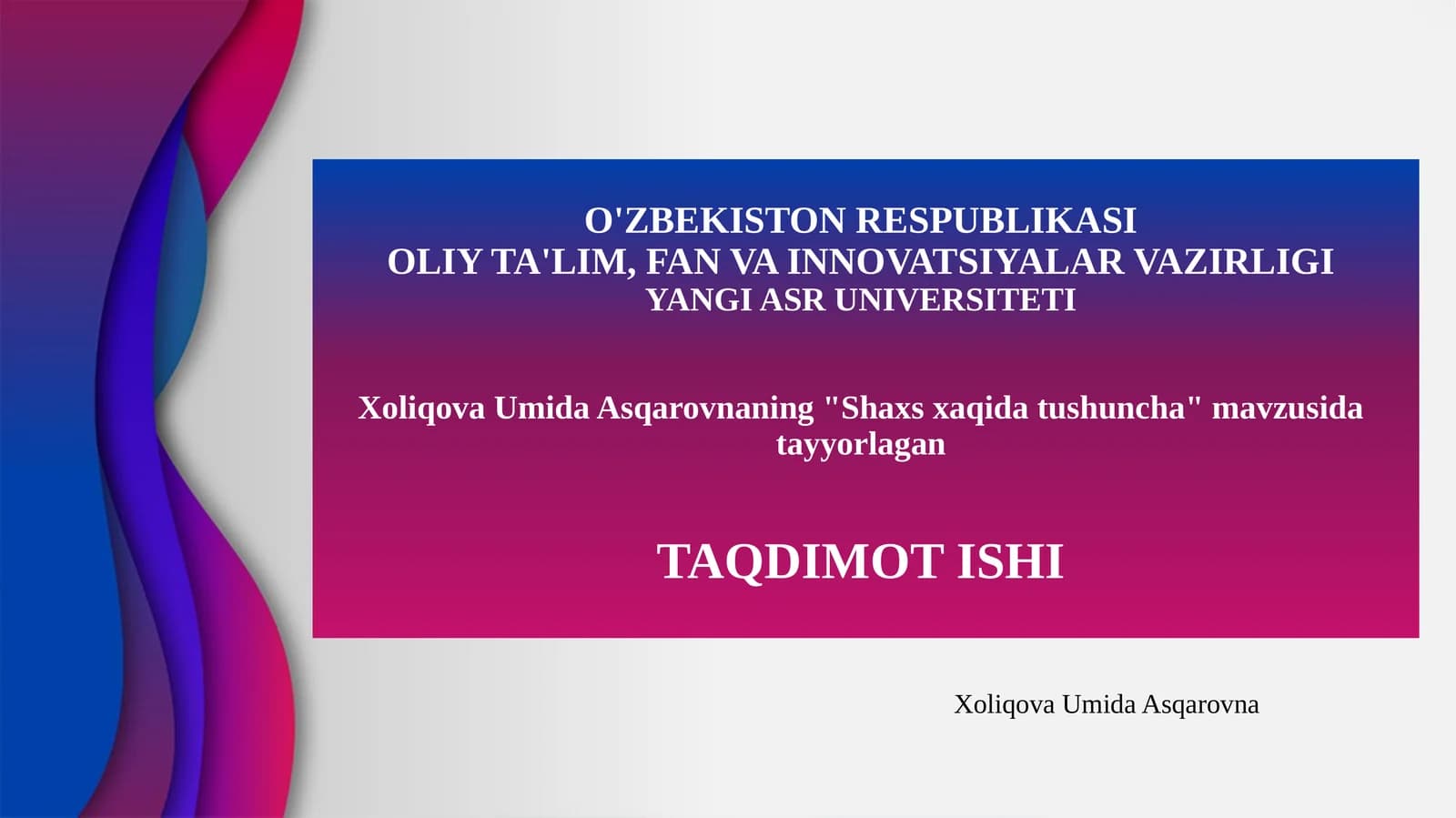 Shaxs xaqida tushuncha