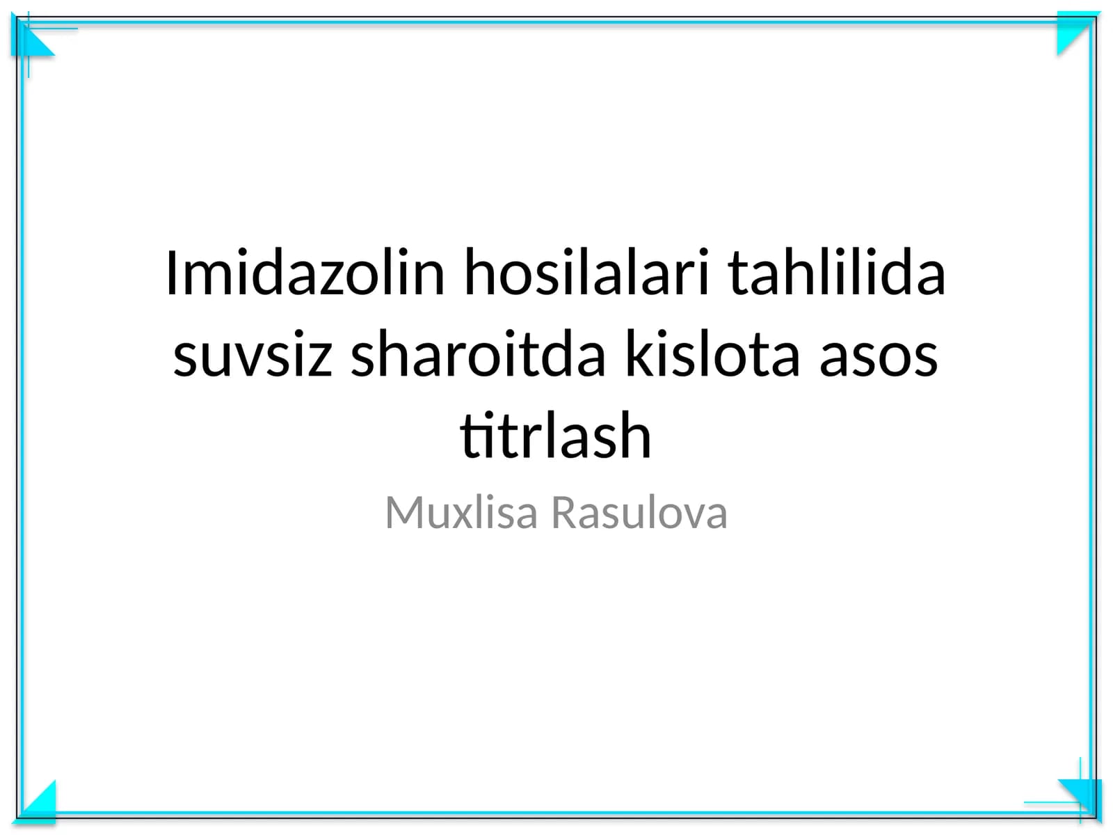 Imidazolin hosilalari tahlilida suvsiz sharoitda kislota asos titrlash