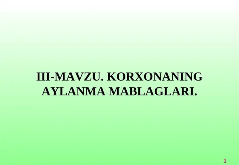 Korxonaning Aylanma Mablaglari