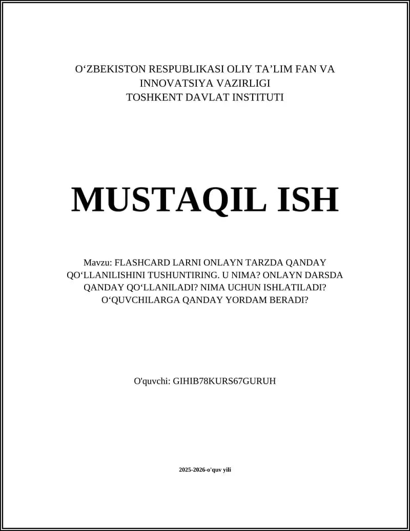 FLASHCARD LARNI ONLAYN TARZDA QANDAY QO‘LLANILISHINI TUSHUNTIRING