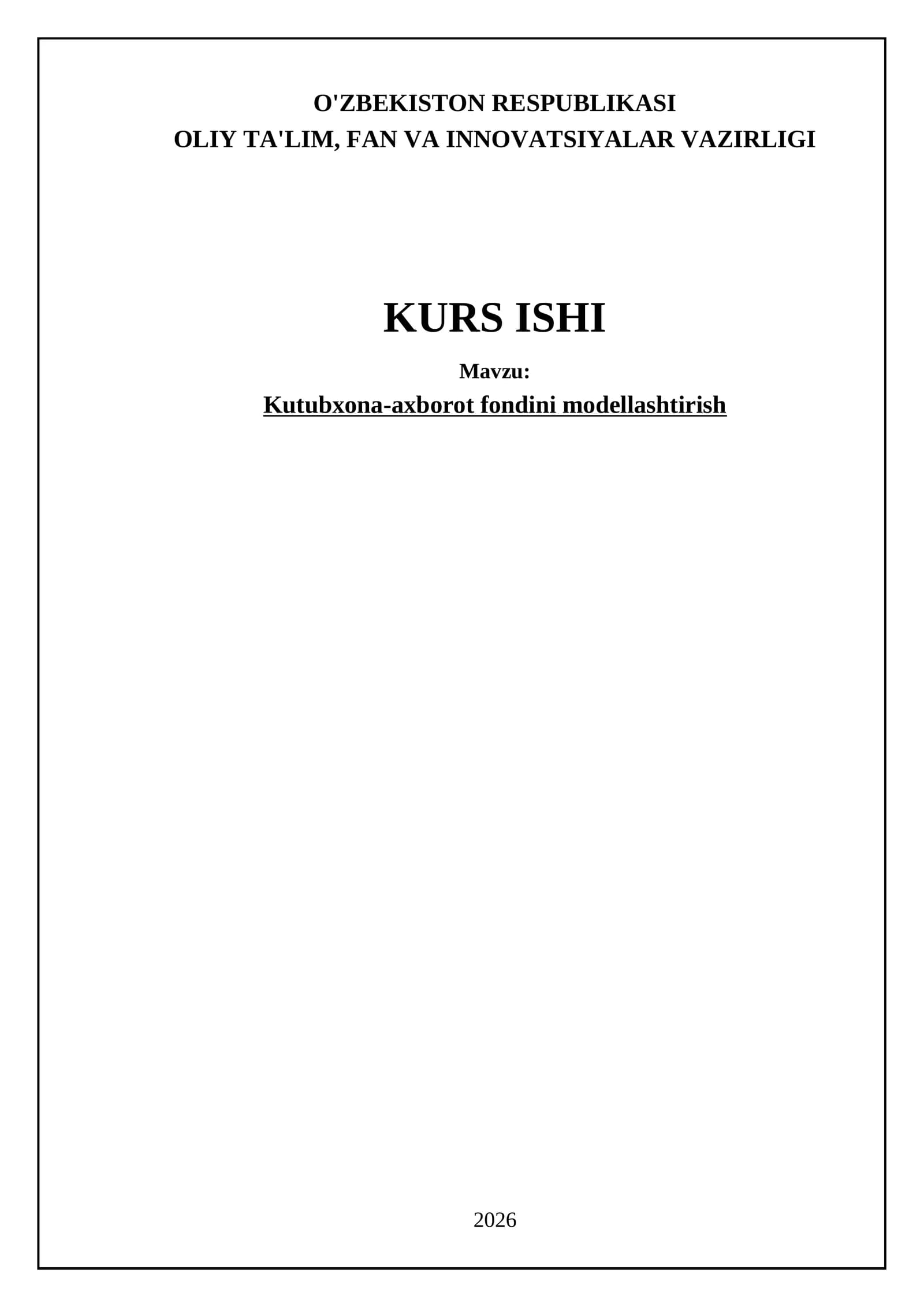 Kutubxona-axborot fondini modellashtirish