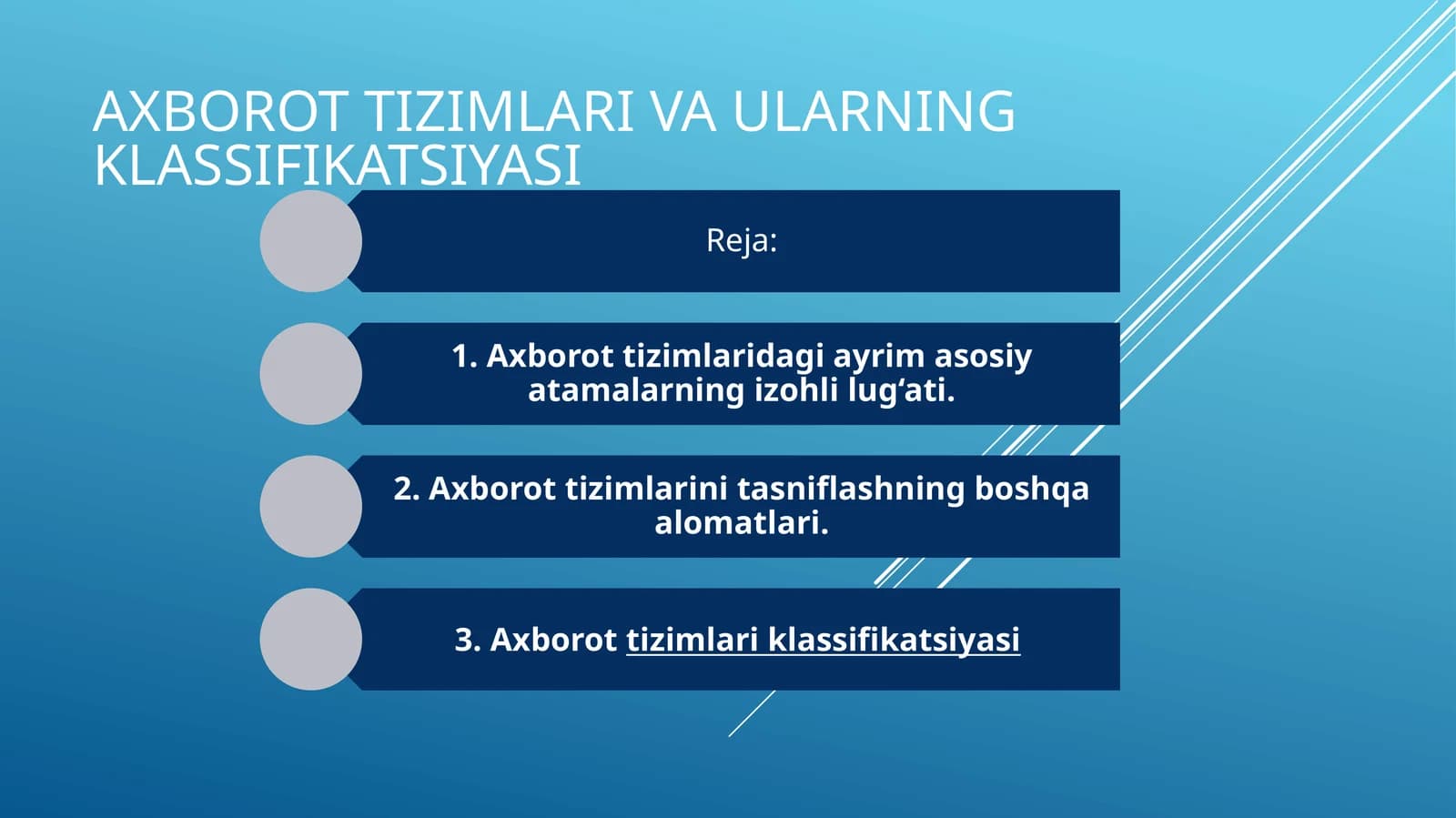 Axborot tizimlari va ularning klassifikatsiyasi