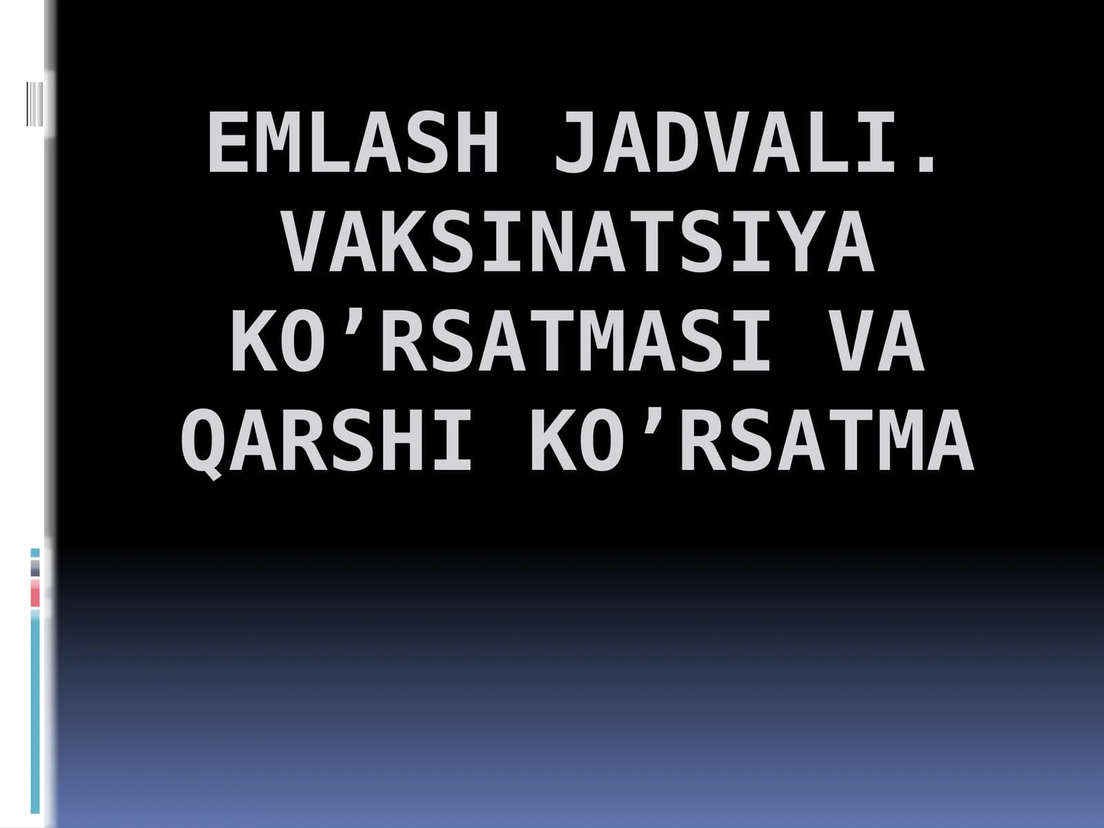 Vaksinatsiya (Emlash)