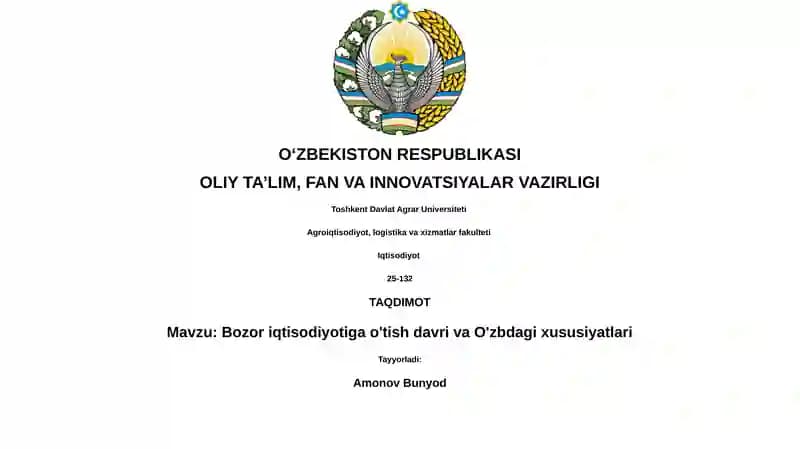 Bozor iqtisodiyotiga o'tish davri va O'zbdagi xususiyatlari