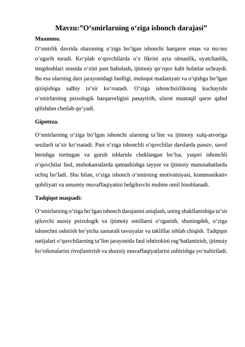 O‘smirlikning o‘ziga ishonch darajasi