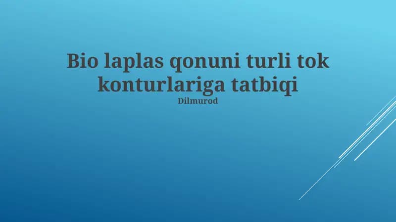 Bio laplas qonuni turli tok konturlariga tatbiqi