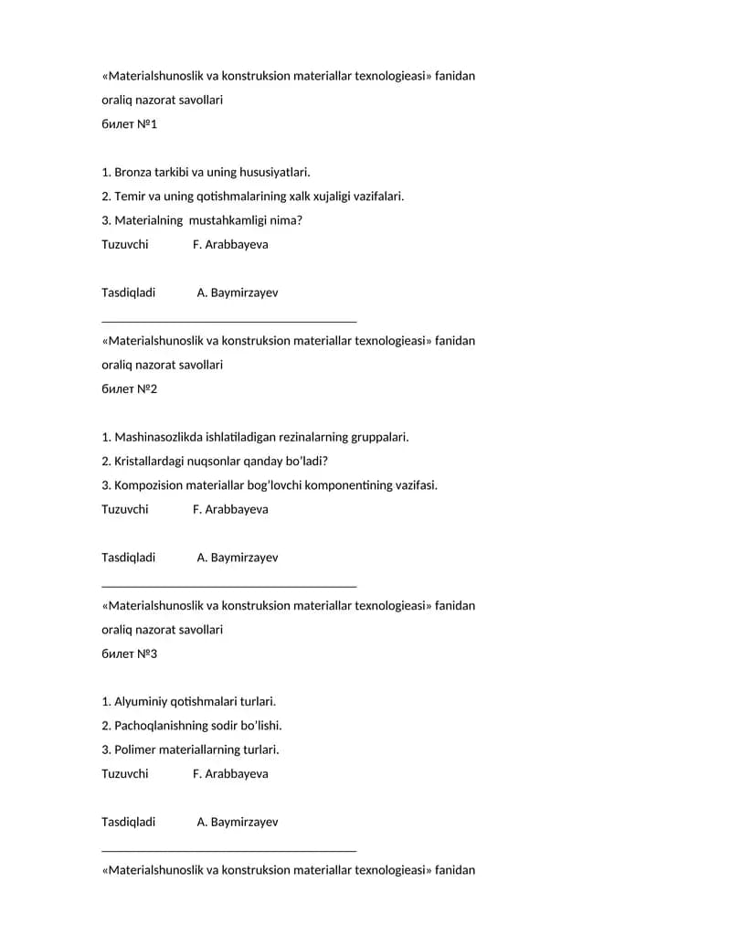 Materialshunoslik va konstruksion materiallar texnologieasi fanidan oraliq nazorat savollari