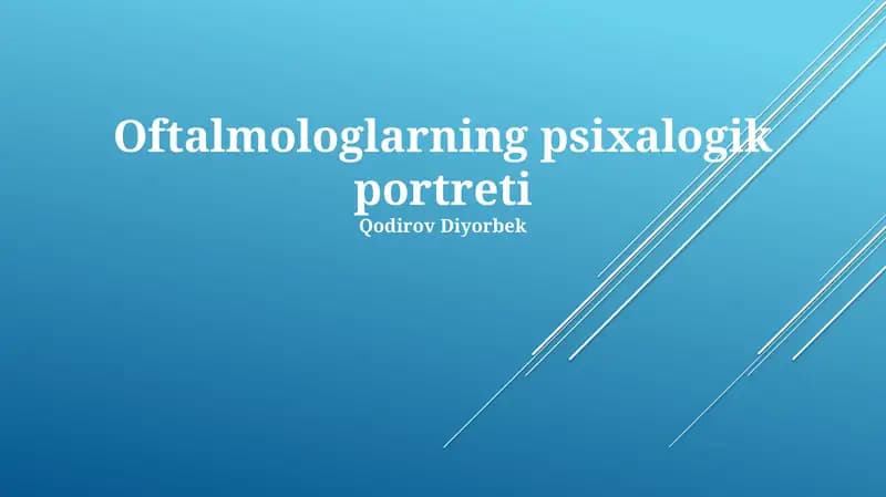 Oftalmologlarning psixalogik portreti