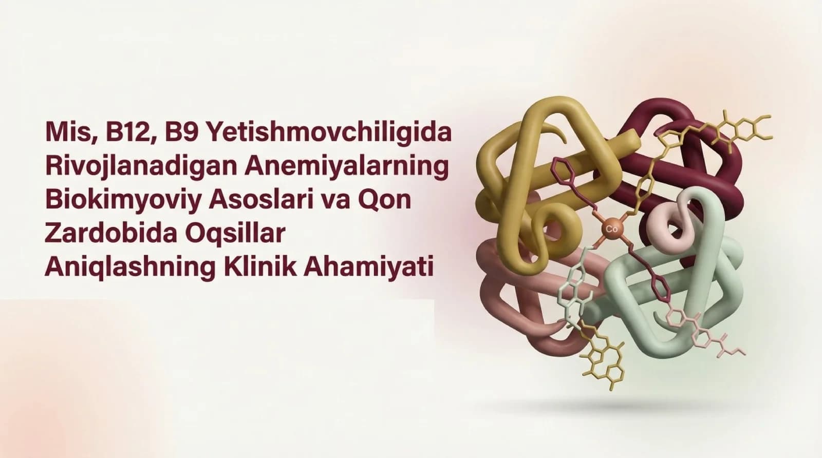 Mis B12 B9 yetishmovchiligida rivojlanadigan anemiyalarning biokimyoviy asoslari Qon zardobida oqsil