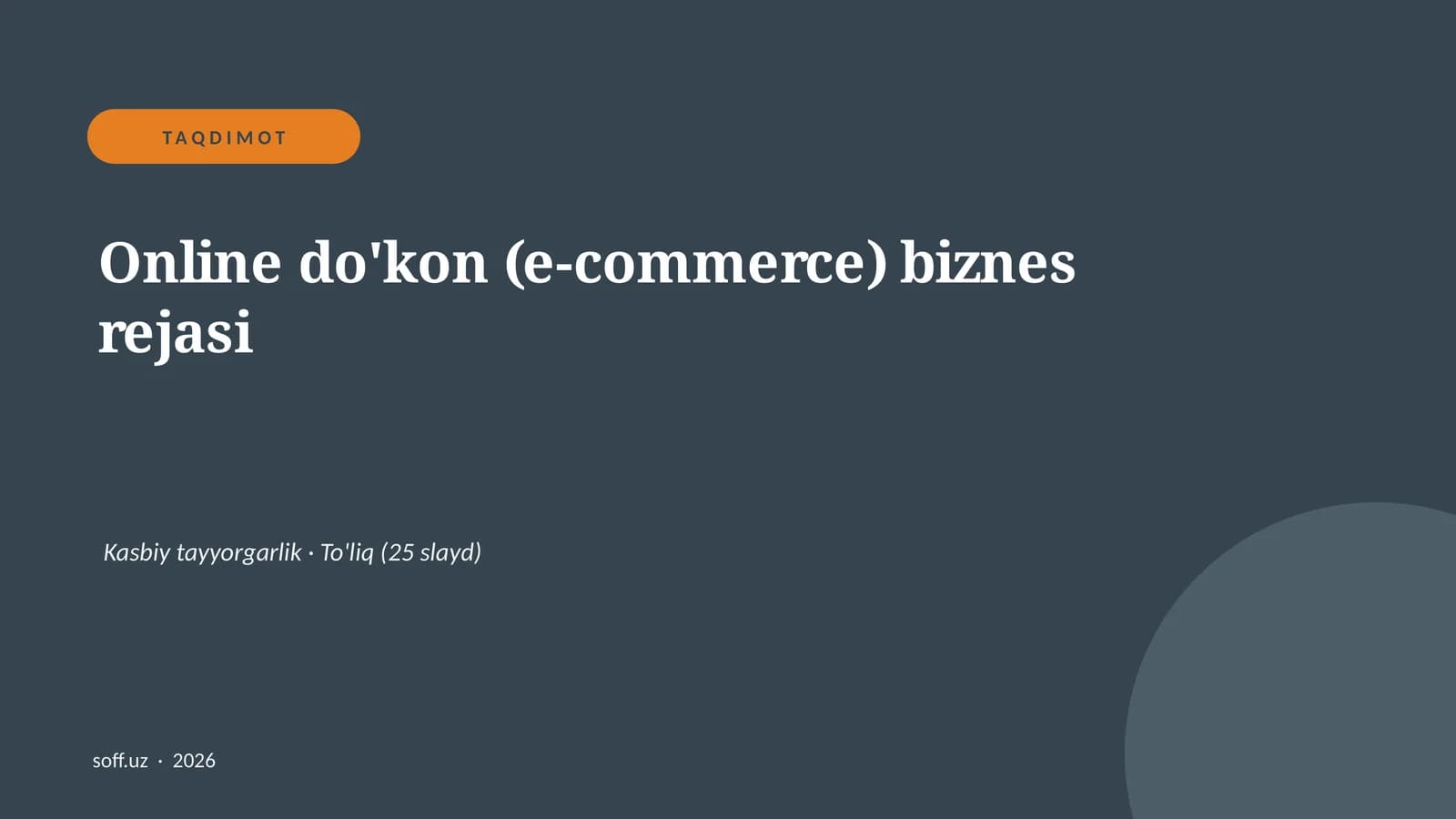 Online do'kon (e-commerce) biznes rejasi