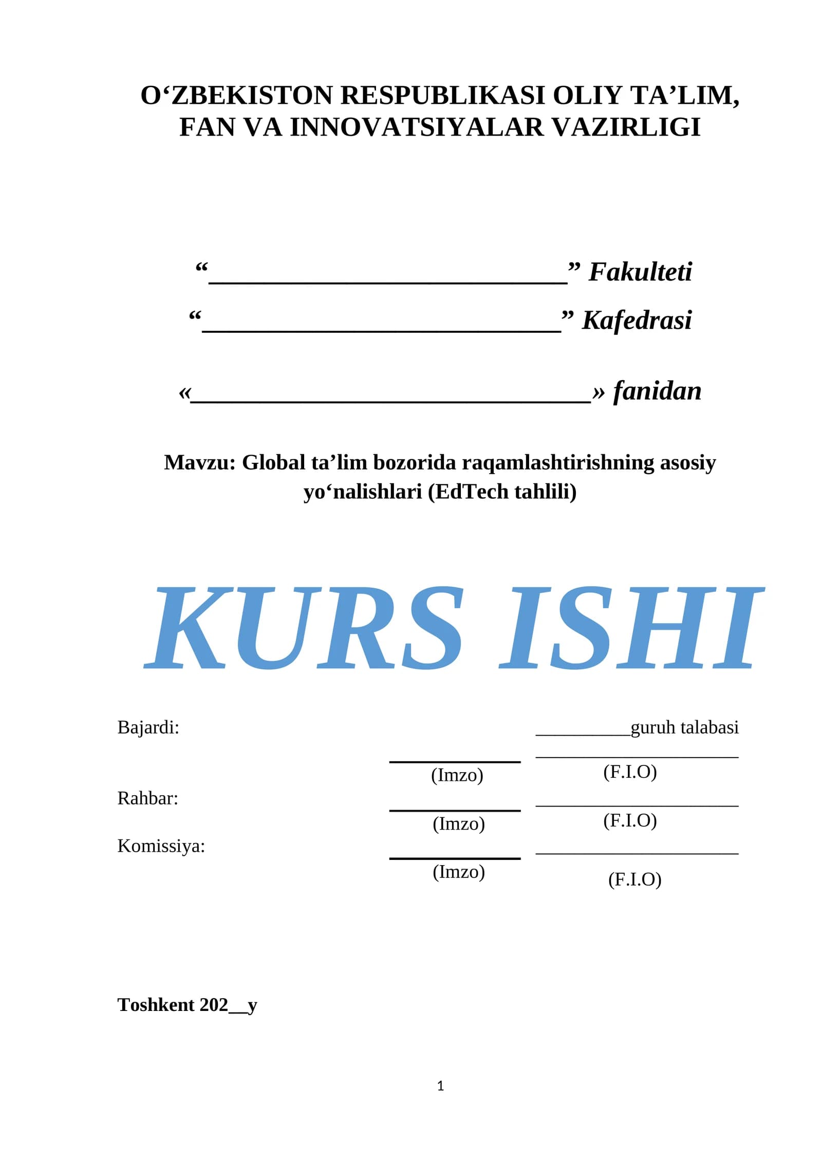 Global ta’lim bozorida raqamlashtirishning asosiy yo‘nalishlari (EdTech tahlili)