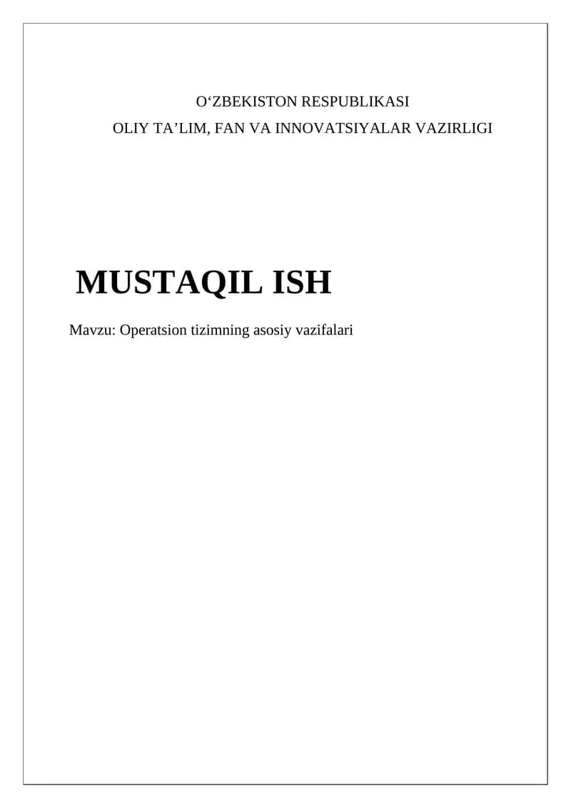 Operatsion tizimning asosiy vazifalari