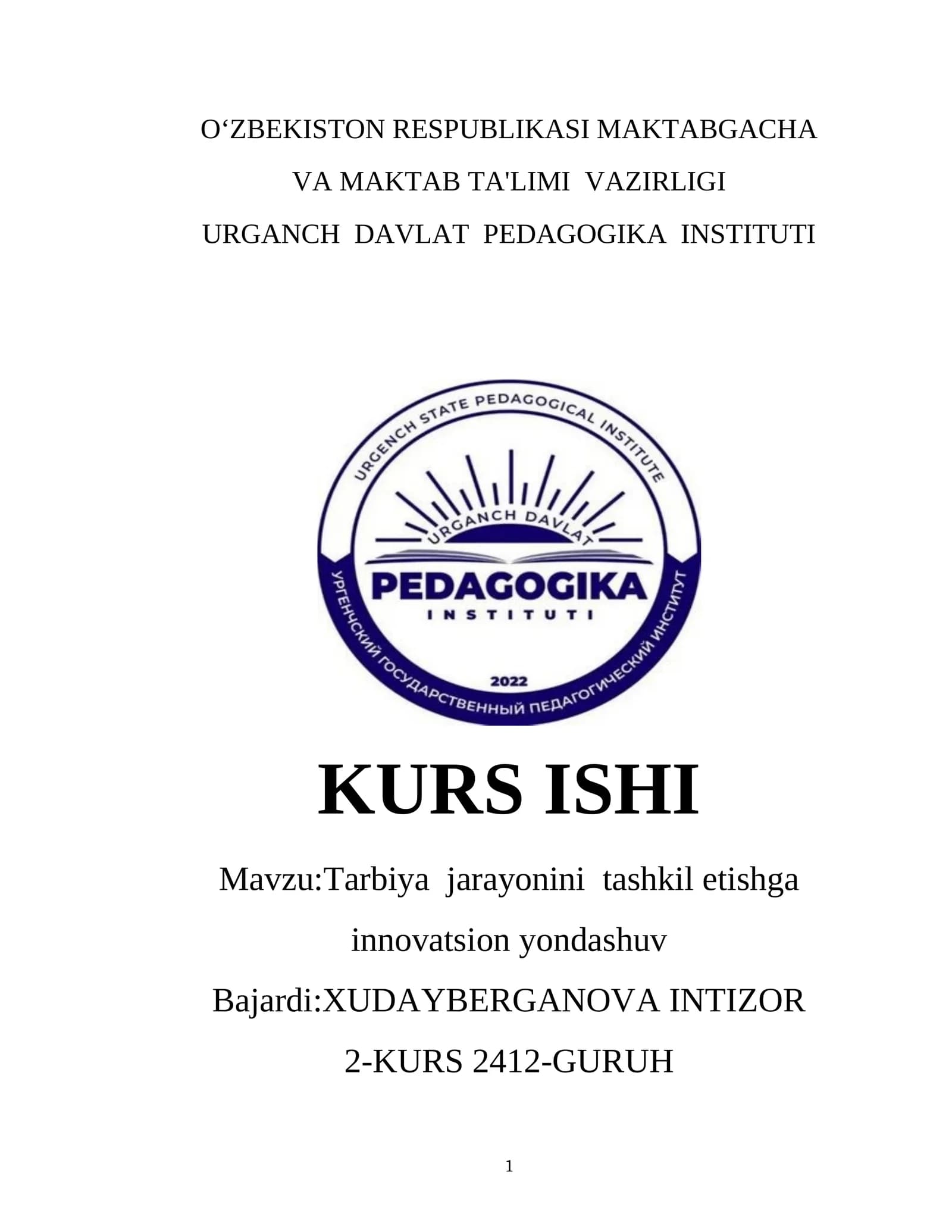 Tarbiya jarayonini tashkil etishga innovatsion yondashuv