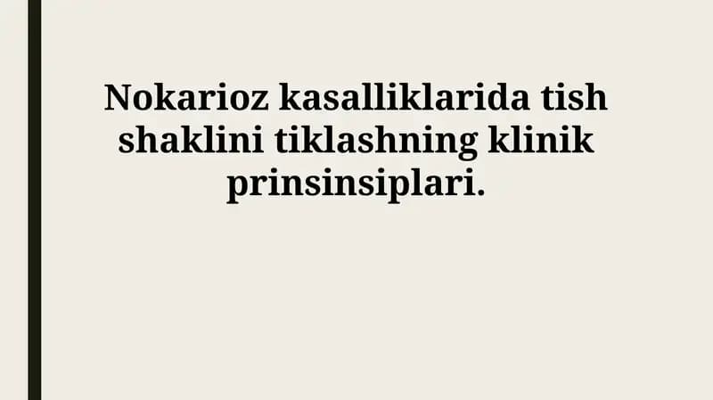 Nokardioz kasalliklarida tish shaklini tiklashning klinik prinsinsiplari
