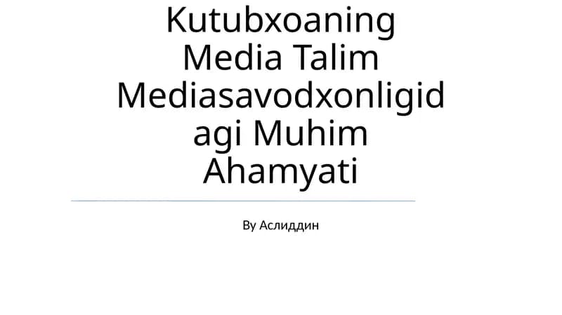 Kutubxoaning Media Talim Mediasavodxonligidagi Muhim Ahamyati