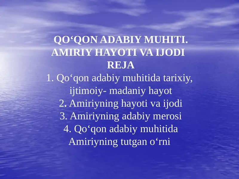 QO‘QON ADABIY MUHITI. AMIRIY HAYOTI VA IJODI