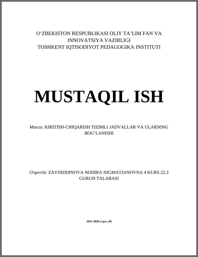 KIRITISH-CHIQARISH TIZIMLI JADVALLAR VA ULARNING BOG’LANISHI