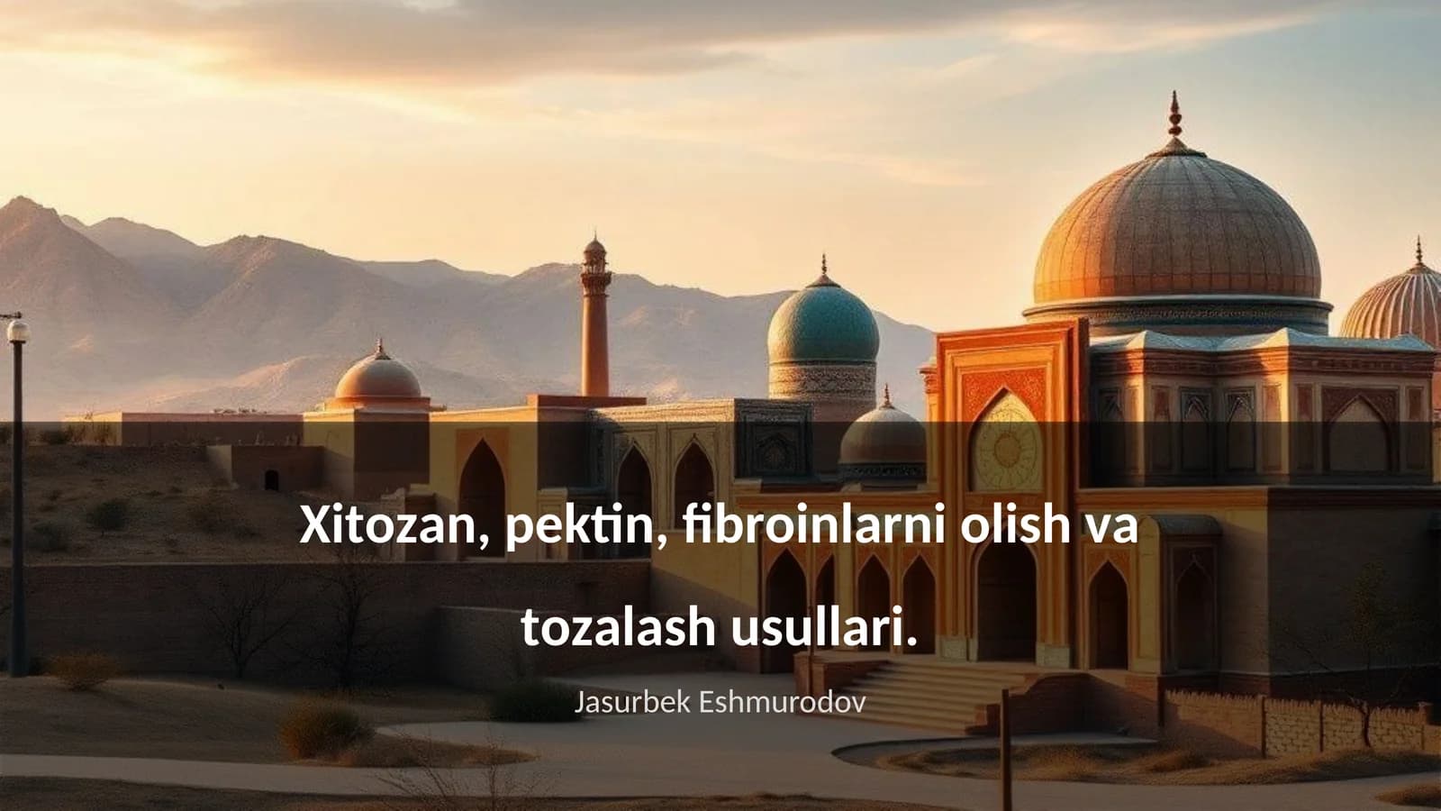 Хitоzаn, pеktin, fibrоinlаrni оlish vа tоzаlаsh usullаri